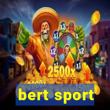 bert sport